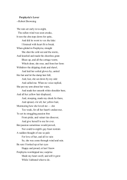 Porphyria`s Lover --Robert Browning The rain set early in to