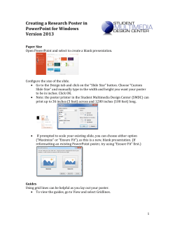 Creating a Research Poster in PowerPoint for Windows Version 2013