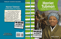 Harriet Tubman - Leading Slaves to Freedom
