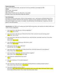 Patient Information: Tom: 4 years old, gained 10 lbs. over past year