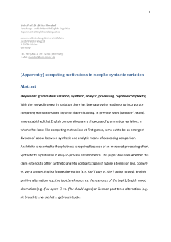 (Apparently) competing motivations in morpho-syntactic
