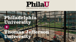 Philadelphia University and Thomas Jefferson University