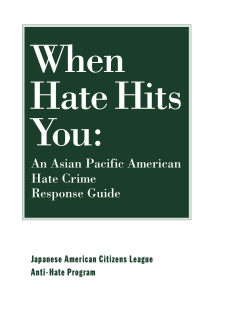 When Hate Hits You - Japanese American Citizens League
