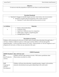Objective To find out what the properties of sand are and where is