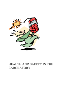 HEALTH AND SAFETY IN THE LABORATORY