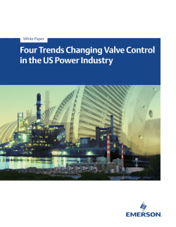 Four Trends Changing Valve Control in the US Power