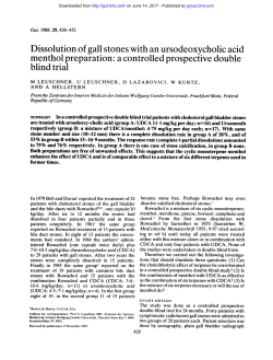Dissolution of gall stones with an ursodeoxycholic acid blind trial