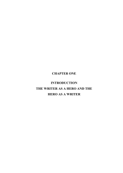 CHAPTER ONE INTRODUCTION THE WRITER AS A HERO AND