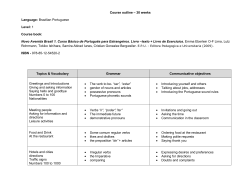 Course outline &ndash; 30 weeks Language: Brazilian