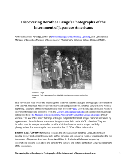 Discovering Dorothea Lange`s Photographs of the Internment of