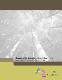 Honouring Our Strengths: Culture as Intervention in Addictions
