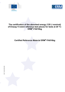 The certification of the absorbed energy (120 J nominal) of Charpy V