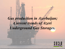 Gas production in Azerbaijan. Current trends of Azeri Underground