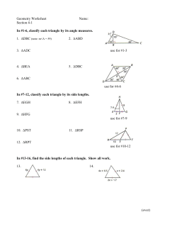 Section 4-1 In #1-6, classify each triangle by its angle measures. 2