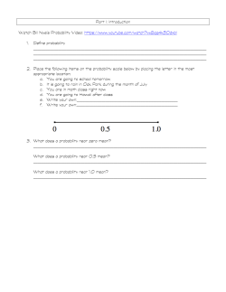 Part I: Introduction Watch Bill Nye`s Probability Video: https://www