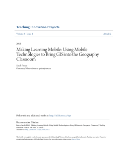 Making Learning Mobile: Using Mobile Technologies to Bring GIS