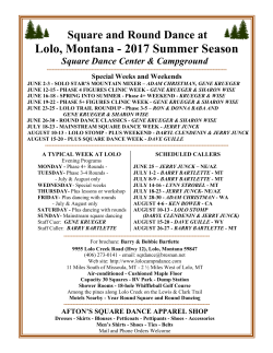 Lolo, Montana - 2017 Summer Season