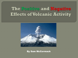 The Positive and Negative Effects of Volcanic Activity by Sam