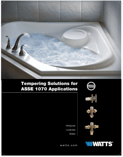 Tempering Solutions for ASSE 1070 Applications