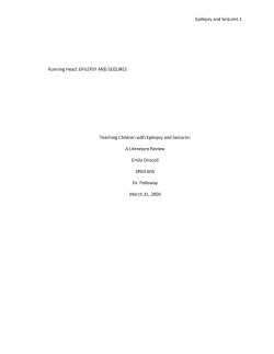 Epilepsy and Seizures 1 Running Head: EPILEPSY AND SEIZURES