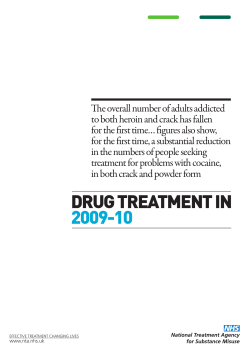 Drug Treatment in 2009-10 - National Treatment Agency