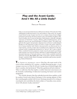 Play and the Avante-Garde: Aren`t We All a Little Dada?