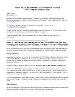 Higher Dollar, Stock Market Fear makes Gold Strangle High Payer