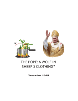 THE POPE: A WOLF IN SHEEP`S CLOTHING?
