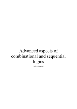 Advanced aspects of combinational and sequential logics