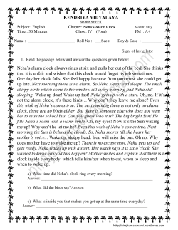 KENDRIYA VIDYALAYA Neha`s alarm clock always rings at six and