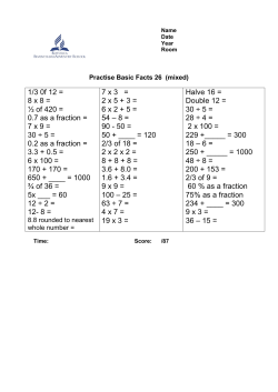 1/3 0f 12 = 8 x 8 = &frac12; of 420 = 0.7 as a fraction = 7 x 9 = 30 &divide; 5 = 0.2