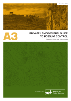 Private Land Owners` Guide to Possum Control: Control Tools and
