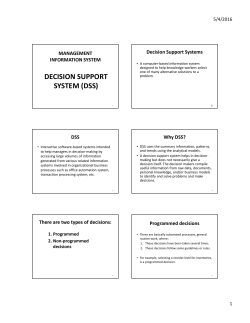 DECISION SUPPORT SYSTEM (DSS)