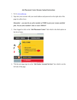 Job Placement Center Resume Upload Instructions 1. Go to www