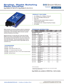 Smallest, Gigabit Switching Media Converter