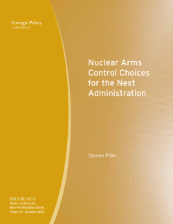 Nuclear Arms Control Choices for the Next Administration
