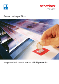 Secure mailing of PINs Integrated solutions for optimal PIN protection