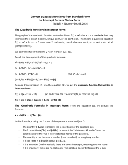 Convert quadratic functions from Standard Form to Intercept Form or