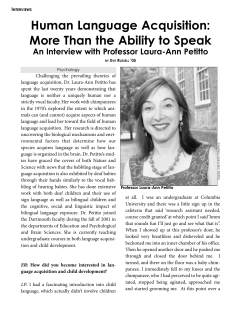 Human Language Acquisition: More Than the Ability to Speak