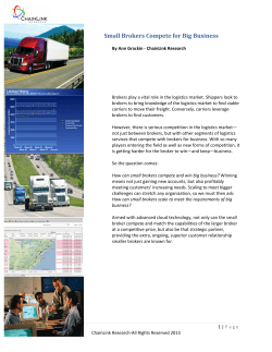 Small Brokers Compete for Big Business