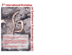 International Workshopon Earthw orm Ecotoxicology (IWEE )