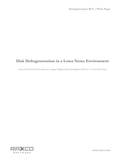 Disk Defragmentation in a Lotus Notes Environment