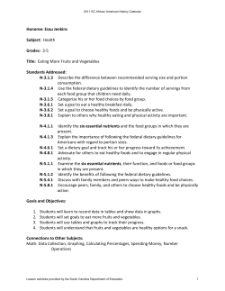 Health Grades: 3-5 Title: Eating More Fruits and Vegetables