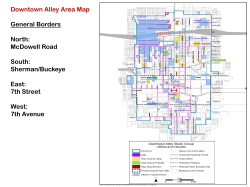 Downtown Alley Area Map General Borders North: McDowell Road
