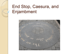 End Stop, Caesura, and Enjambment
