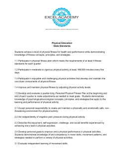 Physical Education State Standards Students achieve a level of