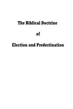 The Biblical Doctrine of Election and Predestination