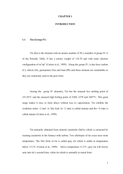 CHAPTER 1 INTRODUCTION 1.1 Tin (Group IV) Tin (Sn) is the