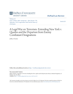A Legal War on Terrorism: Extending New York v. Quarles and the