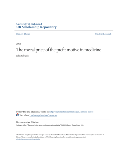The moral price of the profit motive in medicine